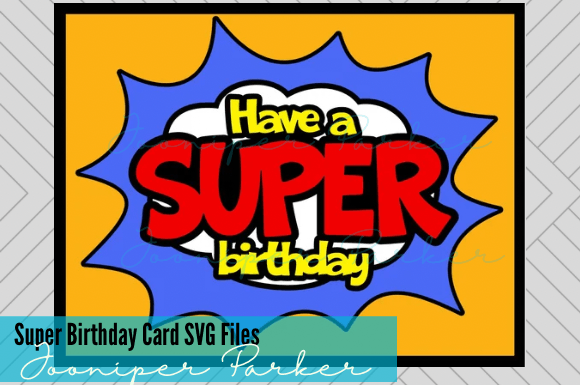 Download Have a Super Birthday Card SVG File - Car Collection